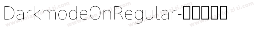 DarkmodeOnRegular字体转换