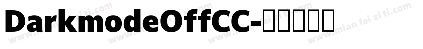 DarkmodeOffCC字体转换