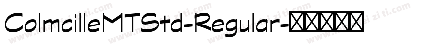 ColmcilleMTStd-Regular字体转换