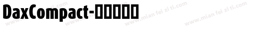 DaxCompact字体转换
