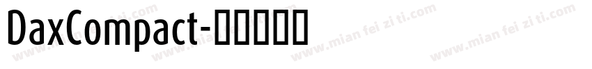 DaxCompact字体转换