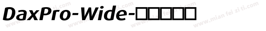 DaxPro-Wide字体转换