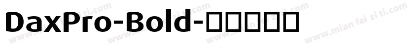 DaxPro-Bold字体转换