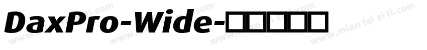 DaxPro-Wide字体转换