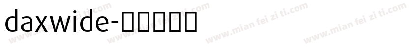 daxwide字体转换
