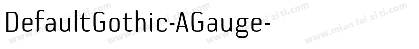 DefaultGothic-AGauge字体转换