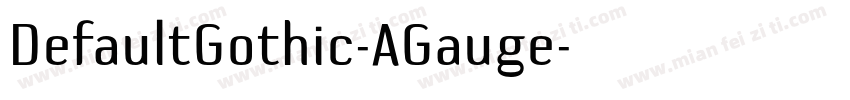 DefaultGothic-AGauge字体转换