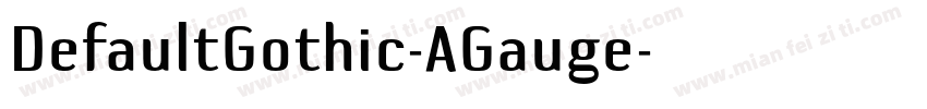 DefaultGothic-AGauge字体转换