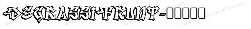 DegrassiFront字体转换