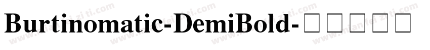 Burtinomatic-DemiBold字体转换