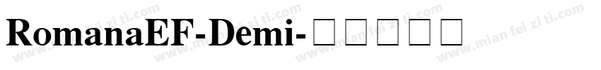 RomanaEF-Demi字体转换