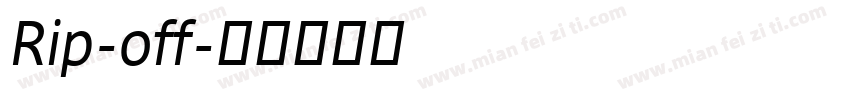 Rip-off字体转换