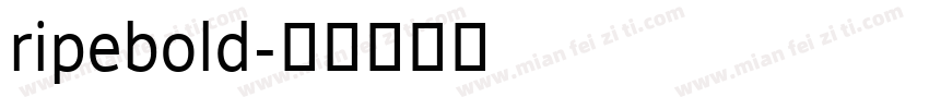 ripebold字体转换
