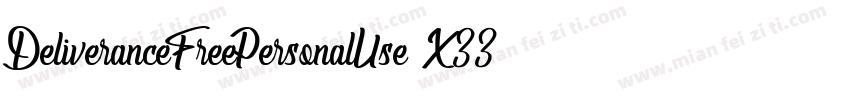 DeliveranceFreePersonalUse-X33Lo字体转换