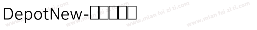 DepotNew字体转换