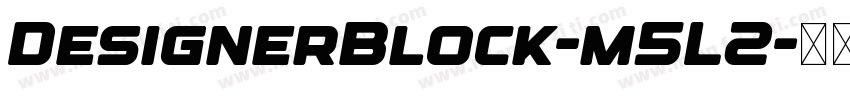 DesignerBlock-m5L2字体转换