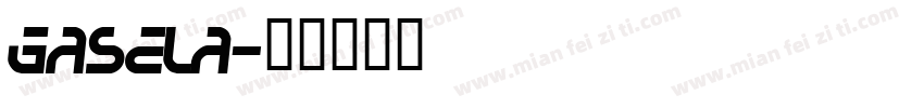 Gasela字体转换