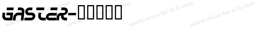 Gaster字体转换