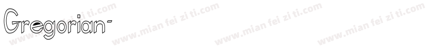 Gregorian字体转换