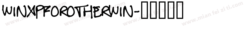 WinXPForOtherWin字体转换