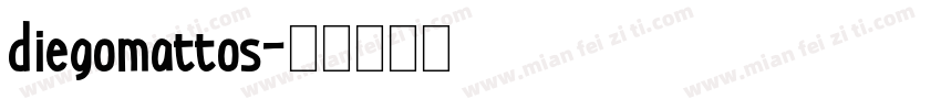 diegomattos字体转换