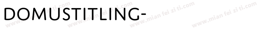 domustitling字体转换