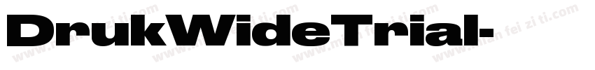 DrukWideTrial字体转换