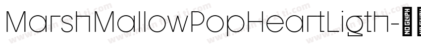 MarshMallowPopHeartLigth字体转换