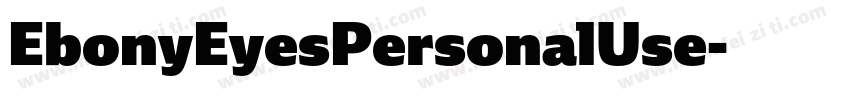 EbonyEyesPersonalUse字体转换