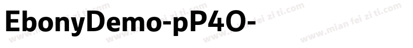 EbonyDemo-pP4O字体转换