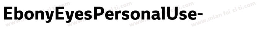 EbonyEyesPersonalUse字体转换