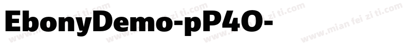 EbonyDemo-pP4O字体转换