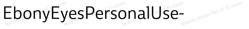 EbonyEyesPersonalUse字体转换