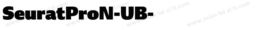SeuratProN-UB字体转换