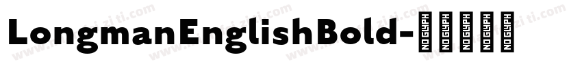 LongmanEnglishBold字体转换
