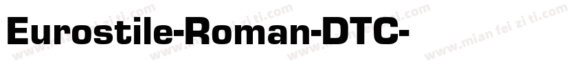 Eurostile-Roman-DTC字体转换