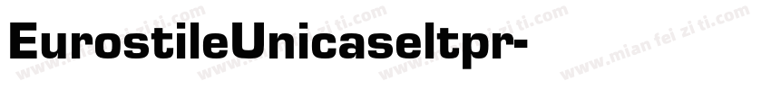 EurostileUnicaseltpr字体转换