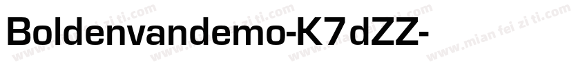 Boldenvandemo-K7dZZ字体转换