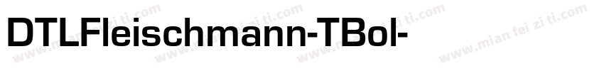 DTLFleischmann-TBol字体转换