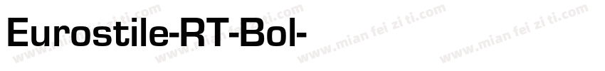 Eurostile-RT-Bol字体转换