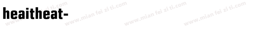 heaitheat字体转换