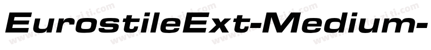 EurostileExt-Medium字体转换