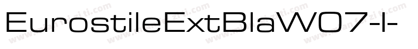 EurostileExtBlaW07-I字体转换
