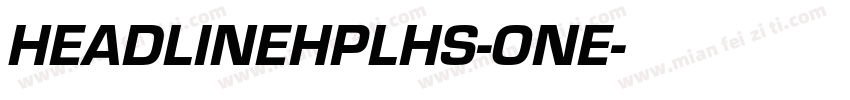 HEADLINEHPLHS-ONE字体转换