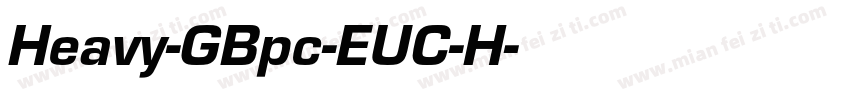 Heavy-GBpc-EUC-H字体转换