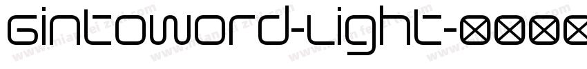 Gintoword-Light字体转换