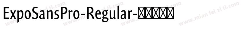 ExpoSansPro-Regular字体转换