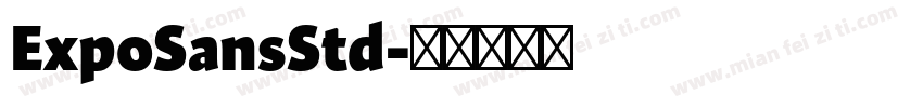 ExpoSansStd字体转换