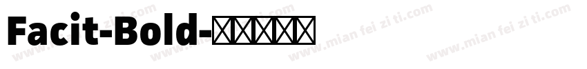 Facit-Bold字体转换