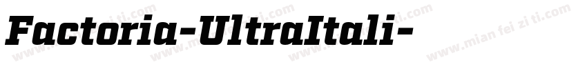 Factoria-UltraItali字体转换